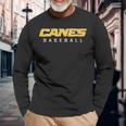 Canes Baseball Sports Long Sleeve T-Shirt Gifts for Old Men