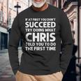 Chris Name Personalized Birthday Christmas Joke Long Sleeve T-Shirt Gifts for Old Men