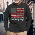Christian White Straight Republican Unvaxxed Gun Owner Long Sleeve T-Shirt Gifts for Old Men