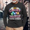 Classy Sassy And A Bit Smart Assy Bingo Queen Bingo Player Long Sleeve T-Shirt Gifts for Old Men