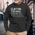 Clayton The Man Myth Legend Long Sleeve T-Shirt Gifts for Old Men