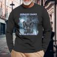 Cool Alpha Wolf Meme Human By Chance Alpha By Choice Long Sleeve T-Shirt Gifts for Old Men
