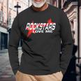 Cool Rockstars Love Me Rock Music Lovers Quote Bold Band Long Sleeve T-Shirt Gifts for Old Men