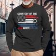 Courtesy Of The Red White And Blue Long Sleeve T-Shirt Gifts for Old Men