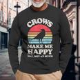 Crows Make Me Happy You Not So Much Crow Raven Vintage Long Sleeve T-Shirt Gifts for Old Men