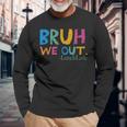 Cute End Of School Year Bruh We Out Lunch Lady Long Sleeve T-Shirt Gifts for Old Men