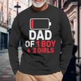 Dad Of 1 Boy And 2 Girls Low Battery Father's Day Dad Long Sleeve T-Shirt Gifts for Old Men