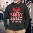 Dad Of The Berry Sweet One Strawberry Birthday 1St For Girl Long Sleeve T-Shirt Gifts for Old Men