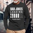 Dad Joke Lädt Bitte Waten Jokes Papa Joke Father Langarmshirts Geschenke für alte Männer