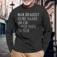 With Dad Keine Haare Um Ein Super Papa Zu Seinatertag Langarmshirts Geschenke für alte Männer