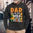 Dad Of The Wild And 3 Three Jungle Zoo Theme Birthday Safari Long Sleeve T-Shirt Gifts for Old Men