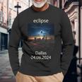 Dallas Texas Eclipse April 8 2024 04082024 Eclipse Of Sun Long Sleeve T-Shirt Gifts for Old Men