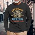 Dark Romance Reader Enemies To Lovers Book Club The Villain Long Sleeve T-Shirt Gifts for Old Men