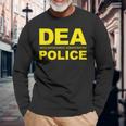 Dea Drug Enforcement Administration Agency Police Agent Langarmshirts Geschenke für alte Männer