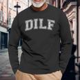 Dilf Varsity Style Dad Older More Mature Men Long Sleeve T-Shirt Gifts for Old Men