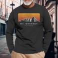 Distressed Mt Whitney California Sunrise Long Sleeve T-Shirt Gifts for Old Men