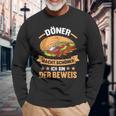 Döner Kebab Lustiges Langarmshirts – Döner macht schöner, Ich bin der Beweis Geschenke für alte Männer