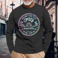 You Don't Have To Be Crazy To Hang With Us Vacation Saying Long Sleeve T-Shirt Gifts for Old Men
