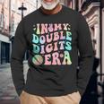 In My Double Digits Era 10 Year Old 10Th Birthday Girl Long Sleeve T-Shirt Gifts for Old Men