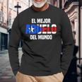 El Mejor Abuelo Del Mundo Abuelo Puerto Rico Flag Long Sleeve T-Shirt Gifts for Old Men