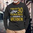 Endlich 30 Jetzt Muss Erwachen German Langu Langarmshirts Geschenke für alte Männer