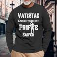 Endlich Wieder Mit Profis Saufen Alcohol Handcart Langarmshirts Geschenke für alte Männer