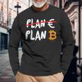 Euro Ist Feitert Btc Bitcoin Plan B Black Langarmshirts Geschenke für alte Männer