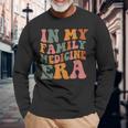 In My Family Medicine Era Match Day 2024 Long Sleeve T-Shirt Gifts for Old Men