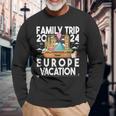 Family Trip 2024 Europe Vacation Summer Traveling Holiday Long Sleeve T-Shirt Gifts for Old Men