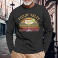 Feeling Salty Margarita Drinking Mexican Cinco De Mayo Long Sleeve T-Shirt Gifts for Old Men