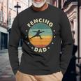 Fencing Dad Father Fencer Long Sleeve T-Shirt Gifts for Old Men