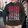 First Name Selena I Love Selena Long Sleeve T-Shirt Gifts for Old Men