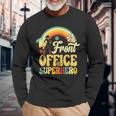 Front Office Superhero Secretary Administrative Assistant Long Sleeve T-Shirt Gifts for Old Men
