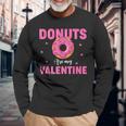 Adult Anti Valentine's Day Donuts Is My Valentine Long Sleeve T-Shirt Gifts for Old Men