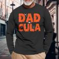Dadcula Halloween Dad Costume Momster Family Matching Long Sleeve T-Shirt Gifts for Old Men