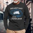 Der Arzt Sagt Es Ist Unheilbar German Language Langarmshirts Geschenke für alte Männer