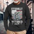 O'fishally Retired For Retirement Fishing Fisher Long Sleeve T-Shirt Gifts for Old Men