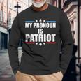 Republican My Pronoun Is Patriot Pro Trump Long Sleeve T-Shirt Gifts for Old Men