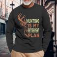 Retirement For Hunting Is My Retirement Plan Long Sleeve T-Shirt Gifts for Old Men