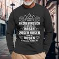 Genuine Arzgebirgsch Erzgebirge Saxony Sächsisch Heimat East Langarmshirts Geschenke für alte Männer
