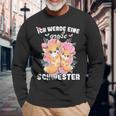 German Announcement Ich Werde Große Schwester S Langarmshirts Geschenke für alte Männer