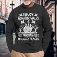 Ghost Hunting Romantic Walks Through Haunted Places Long Sleeve T-Shirt Gifts for Old Men