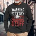 Ghost Hunting Warning Paranormal Investigator Long Sleeve T-Shirt Gifts for Old Men