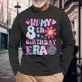 Groovy In My 8Th Birthday Era 8 Years Old Long Sleeve T-Shirt Gifts for Old Men