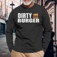 Hamburger Dirty Burger Burger Long Sleeve T-Shirt Gifts for Old Men