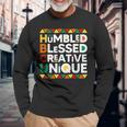 Hbcu Humbled Blessed Creative Unique Historical Black Long Sleeve T-Shirt Gifts for Old Men