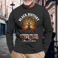 Honoring The Past Inspiring The Future Black History Teacher Long Sleeve T-Shirt Gifts for Old Men