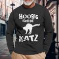 Hoorig Isch Die Katz Fasnet Langarmshirts Geschenke für alte Männer