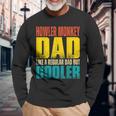 Howler Monkey Dad Like A Regular Dad But Cooler Long Sleeve T-Shirt Gifts for Old Men