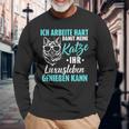 Ich Arbeitite Hart Katzenluxusleben Genießen Kann Kann Langarmshirts Geschenke für alte Männer